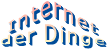 Internet der Dinge